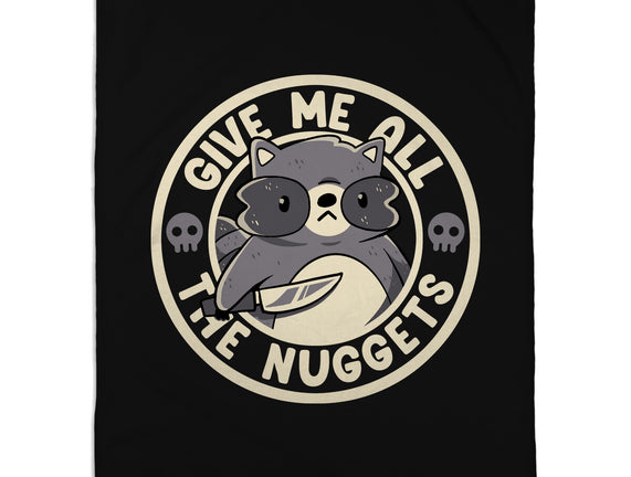 Give Me All The Nuggets