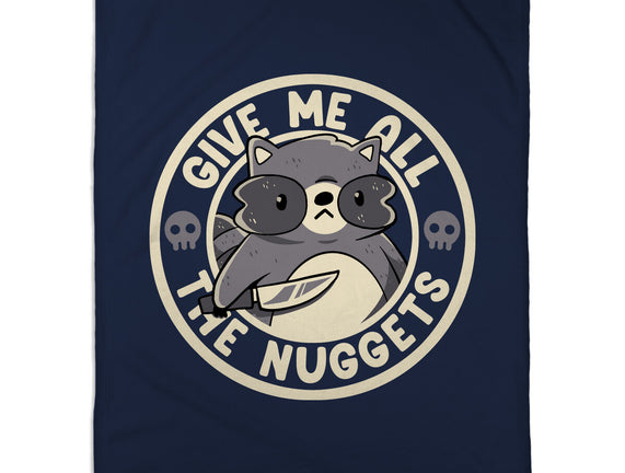 Give Me All The Nuggets