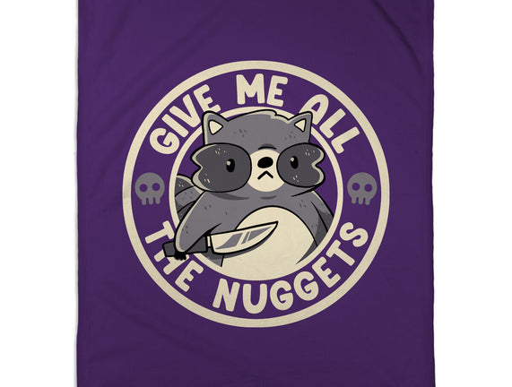 Give Me All The Nuggets