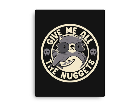 Give Me All The Nuggets