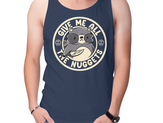 Give Me All The Nuggets