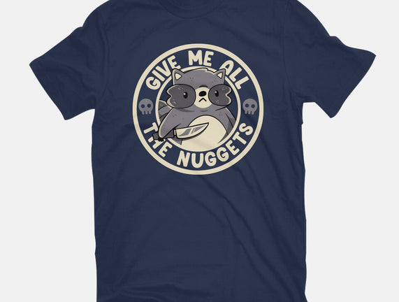 Give Me All The Nuggets