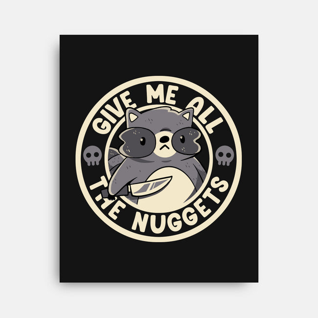Give Me All The Nuggets-None-Stretched-Canvas-tobefonseca
