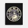 Give Me All The Nuggets-None-Stretched-Canvas-tobefonseca