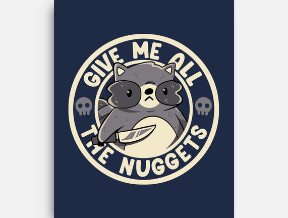 Give Me All The Nuggets