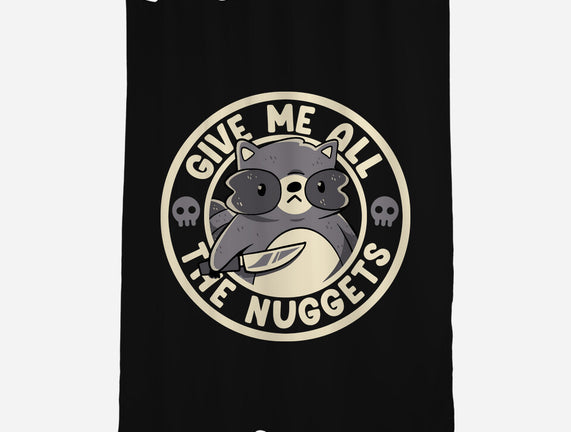 Give Me All The Nuggets