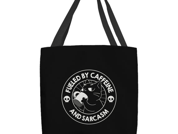Fueled By Caffeine And Sarcasm