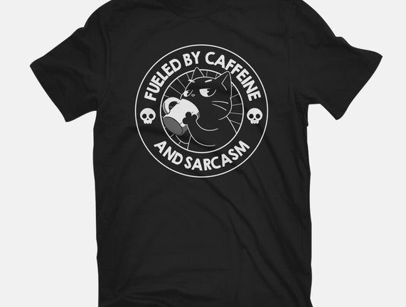 Fueled By Caffeine And Sarcasm