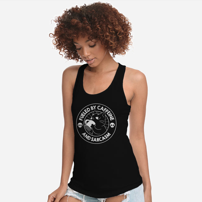 Fueled By Caffeine And Sarcasm-Womens-Racerback-Tank-tobefonseca