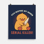 Funny Duck Serial Killer-None-Matte-Poster-tobefonseca