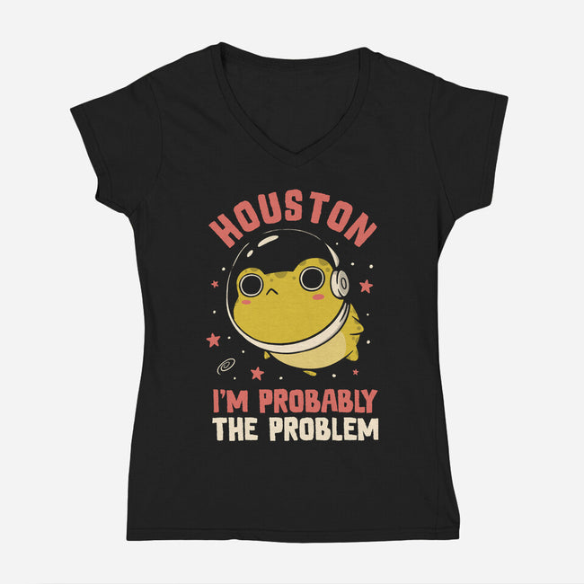 Houston I'm Probably The Problem-Womens-V-Neck-Tee-koalastudio