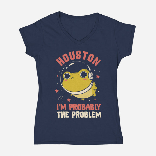 Houston I'm Probably The Problem-Womens-V-Neck-Tee-koalastudio
