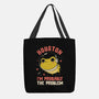Houston I'm Probably The Problem-None-Basic Tote-Bag-koalastudio