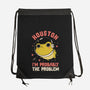 Houston I'm Probably The Problem-None-Drawstring-Bag-koalastudio