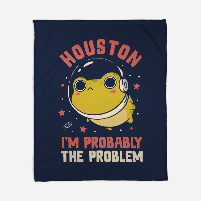 Houston I'm Probably The Problem-None-Fleece-Blanket-koalastudio