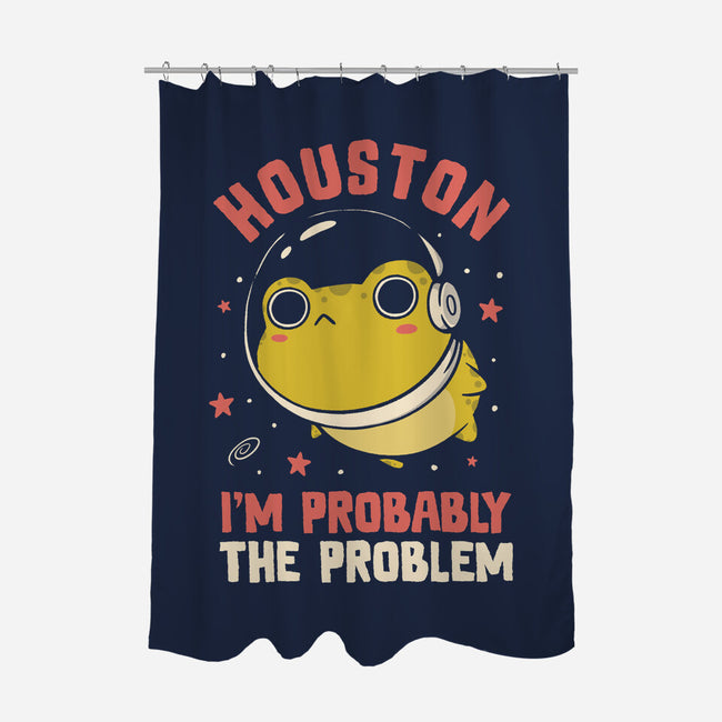Houston I'm Probably The Problem-None-Polyester-Shower Curtain-koalastudio