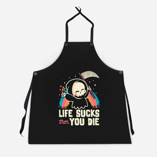 Life Sucks Then You Die-Unisex-Kitchen-Apron-koalastudio