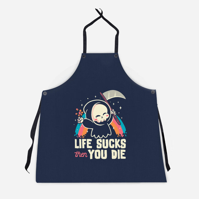 Life Sucks Then You Die-Unisex-Kitchen-Apron-koalastudio