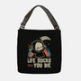 Life Sucks Then You Die-None-Adjustable Tote-Bag-koalastudio