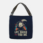 Life Sucks Then You Die-None-Adjustable Tote-Bag-koalastudio