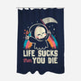 Life Sucks Then You Die-None-Polyester-Shower Curtain-koalastudio