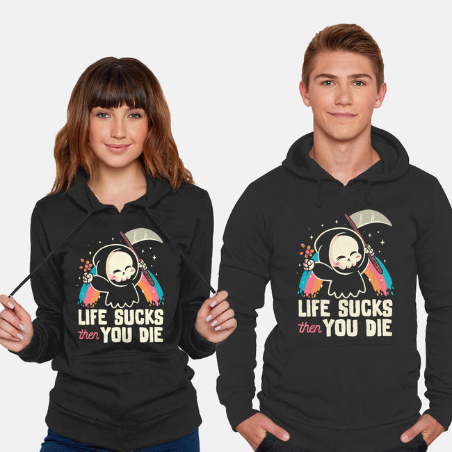 Life Sucks Then You Die-Unisex-Pullover-Sweatshirt-koalastudio