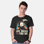 Life Sucks Then You Die-Mens-Basic-Tee-koalastudio