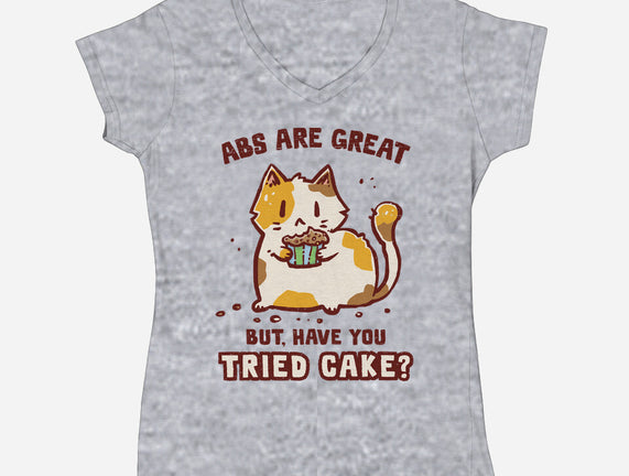Have You Tried Cake