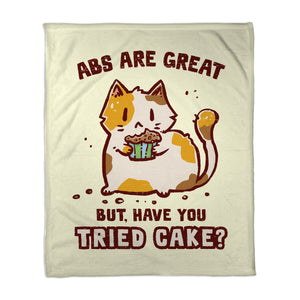 Have You Tried Cake