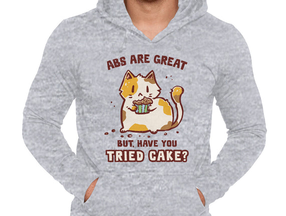 Have You Tried Cake