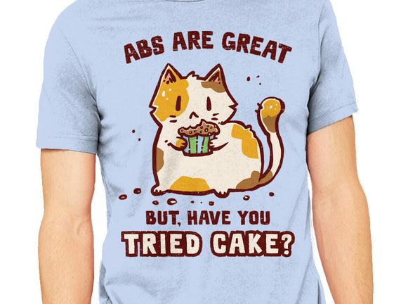 Have You Tried Cake