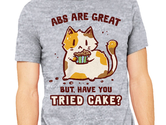 Have You Tried Cake