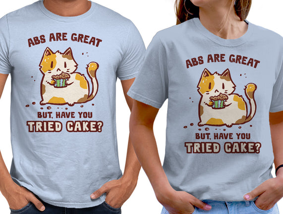 Have You Tried Cake
