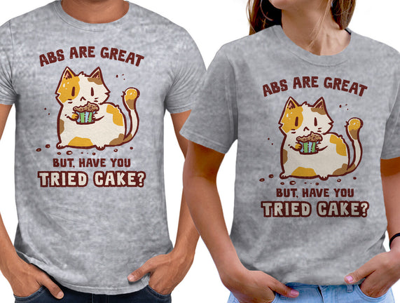 Have You Tried Cake
