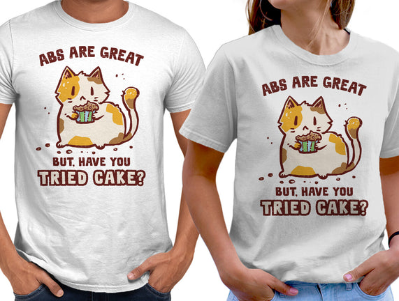 Have You Tried Cake