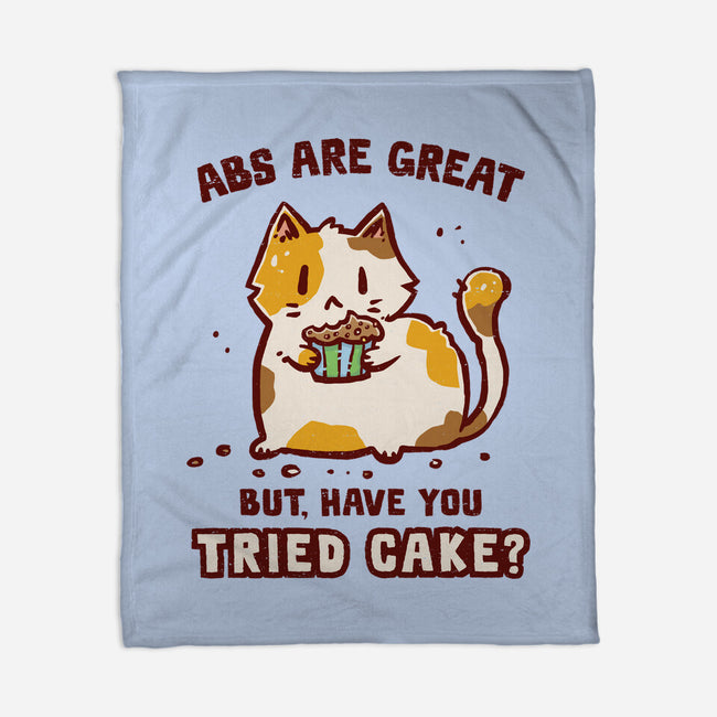 Have You Tried Cake-None-Fleece-Blanket-kg07