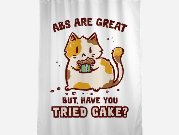 Have You Tried Cake