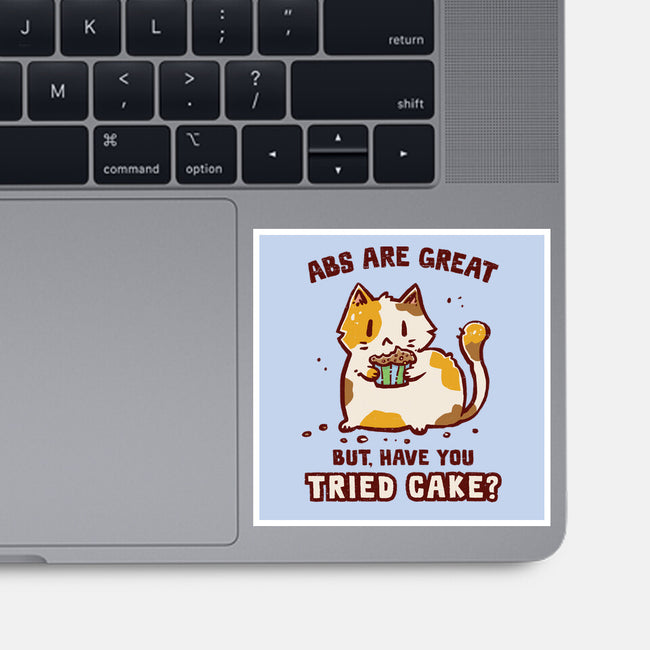 Have You Tried Cake-None-Glossy-Sticker-kg07