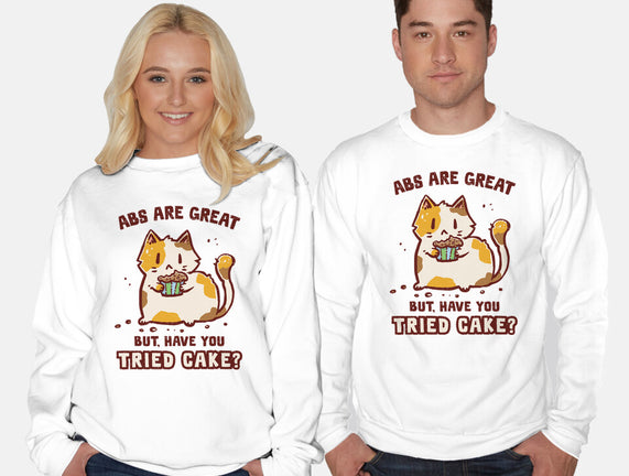 Have You Tried Cake