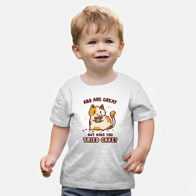 Have You Tried Cake-Baby-Basic-Tee-kg07