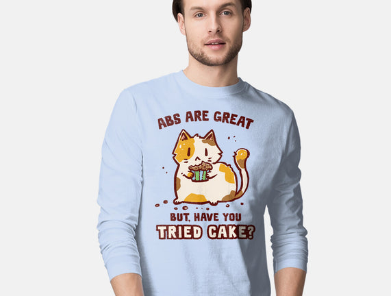 Have You Tried Cake