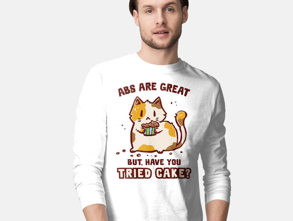 Have You Tried Cake