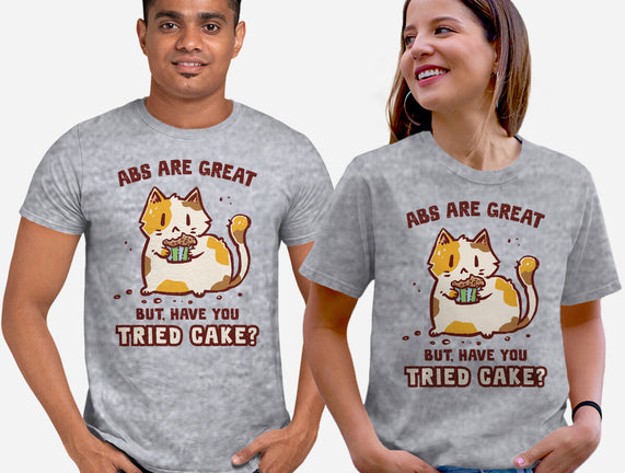 Have You Tried Cake