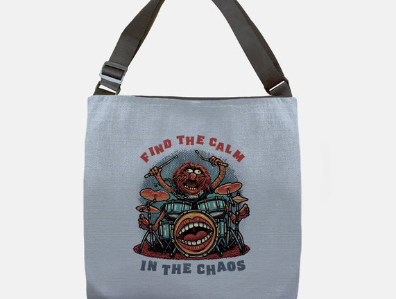 Find The Calm In The Chaos