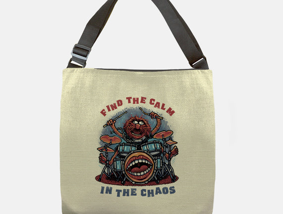 Find The Calm In The Chaos