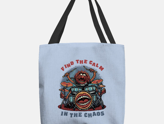 Find The Calm In The Chaos