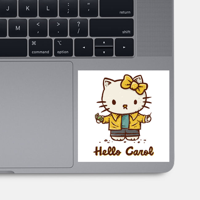 Hello Carol-None-Glossy-Sticker-kg07