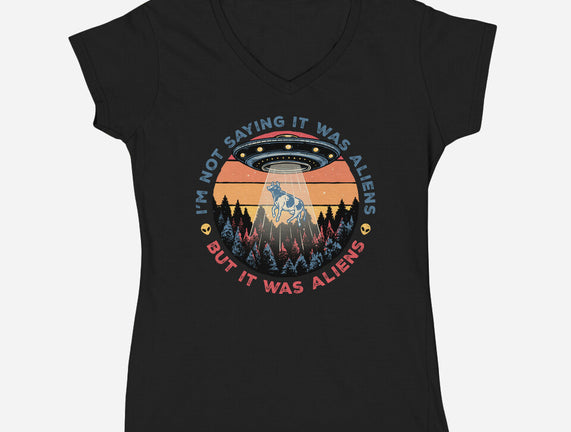 It Was Aliens