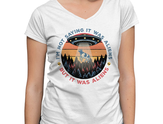 It Was Aliens