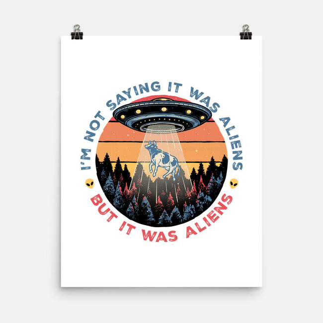 It Was Aliens-None-Matte-Poster-glitchygorilla